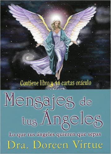 Mensajes de tus Angeles Cartas Oraculo