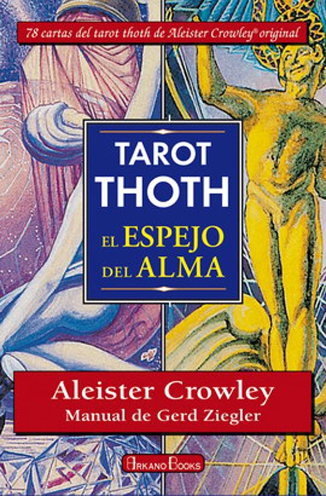 Tarot Thoth El Espejo del Alma